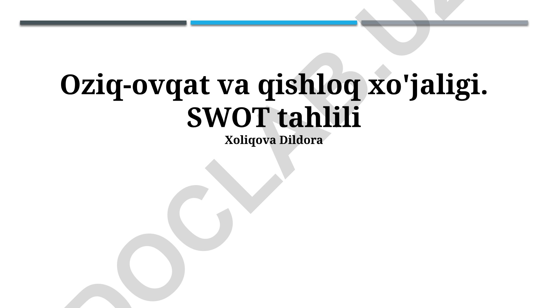 Oziq-ovqat va qishloq xo'jaligi SWOT tahlili