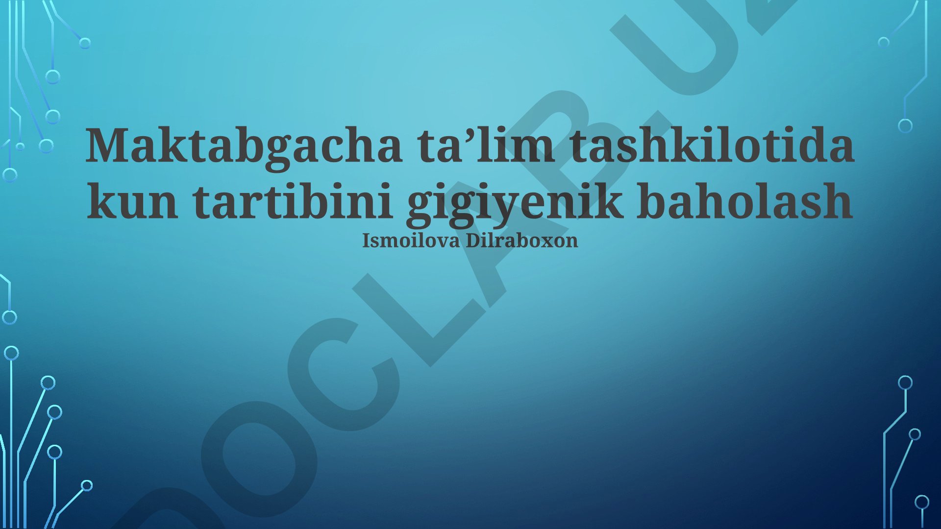 Maktabgacha ta'lim tashkilotida kun tartibini gigiyenik baholash