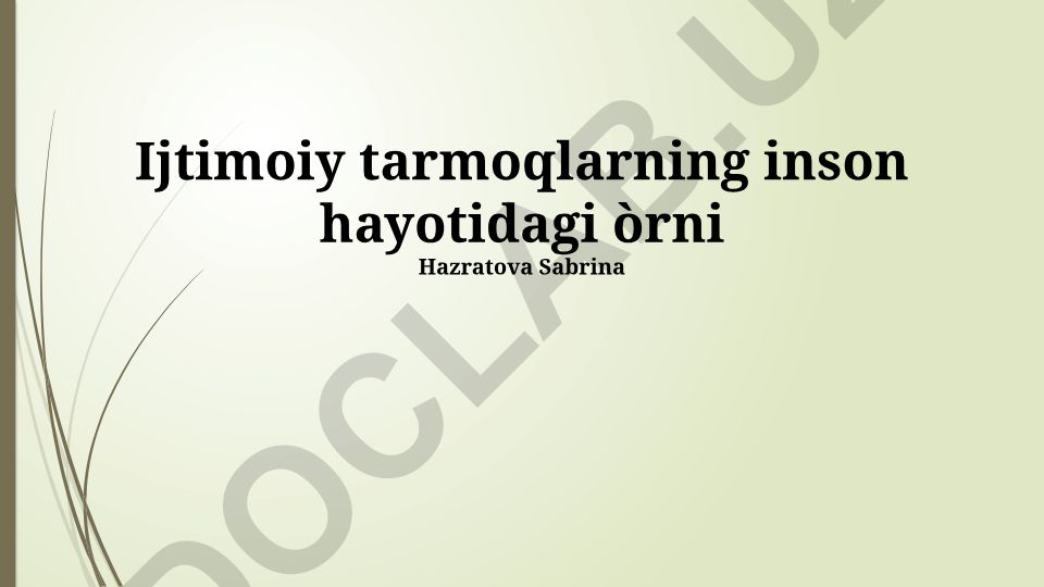Ijtimoiy tarmoqlarning inson hayotidagi o'rni va kelajagi