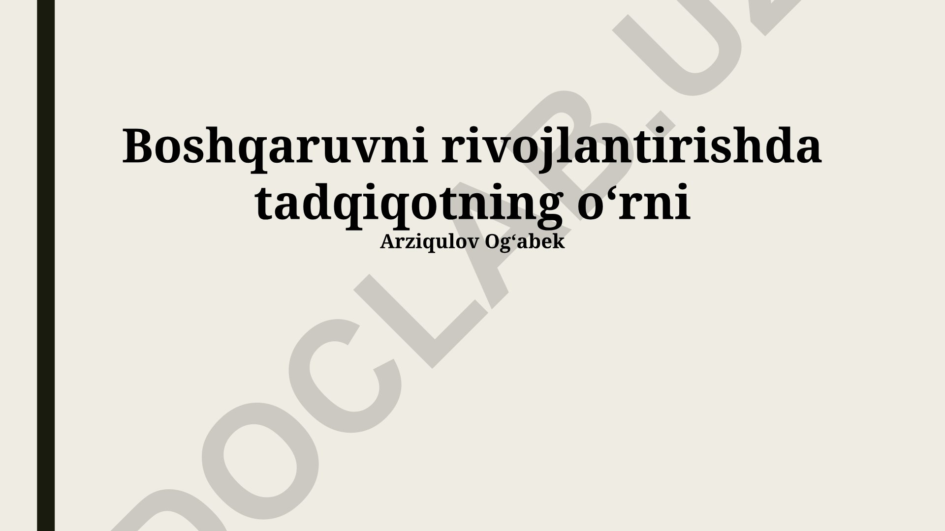 Boshqaruvni rivojlantirishda tadqiqotning oʻrni