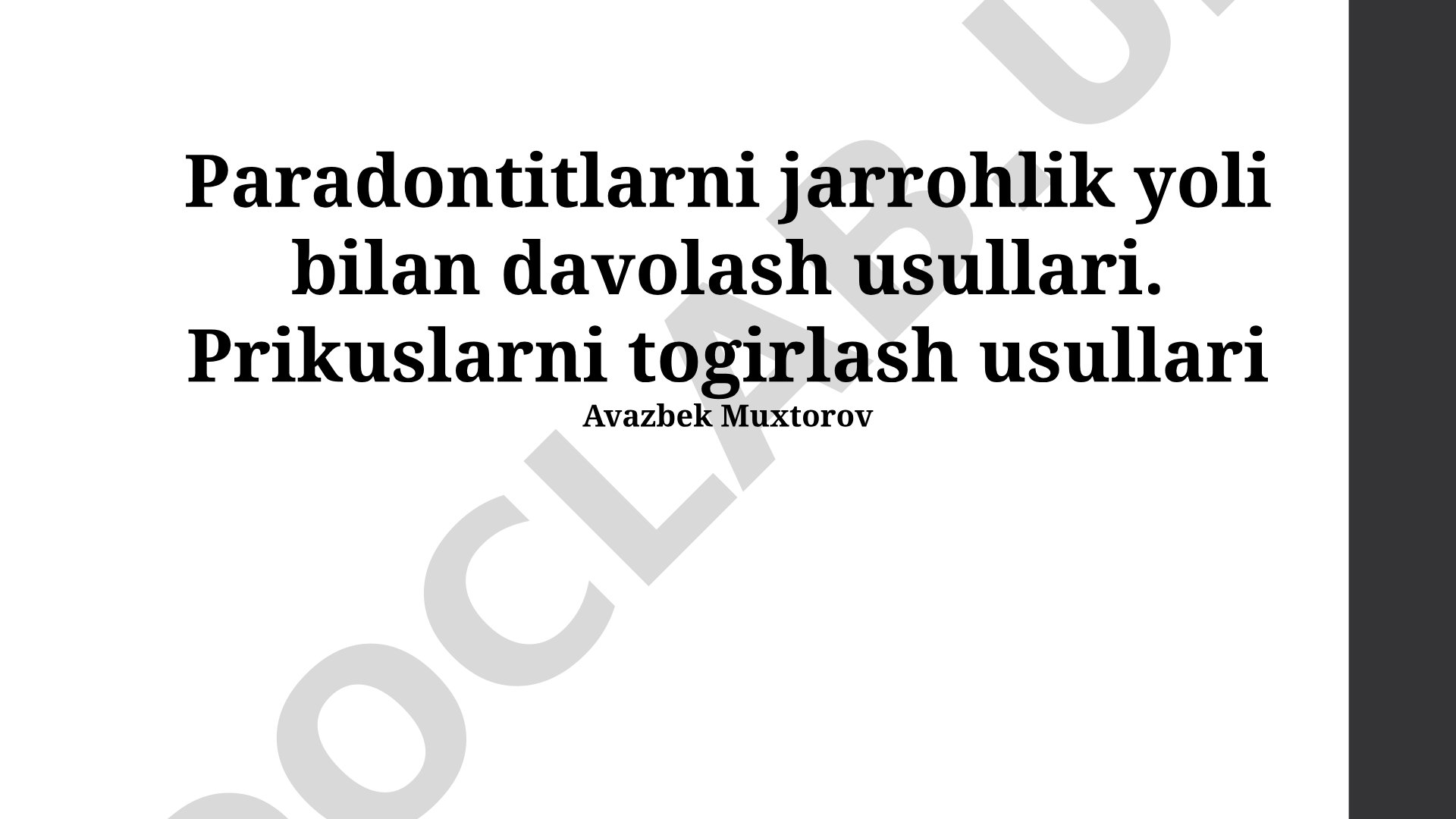 Paradontitlarni jarrohlik yoli bilan davolash usullari