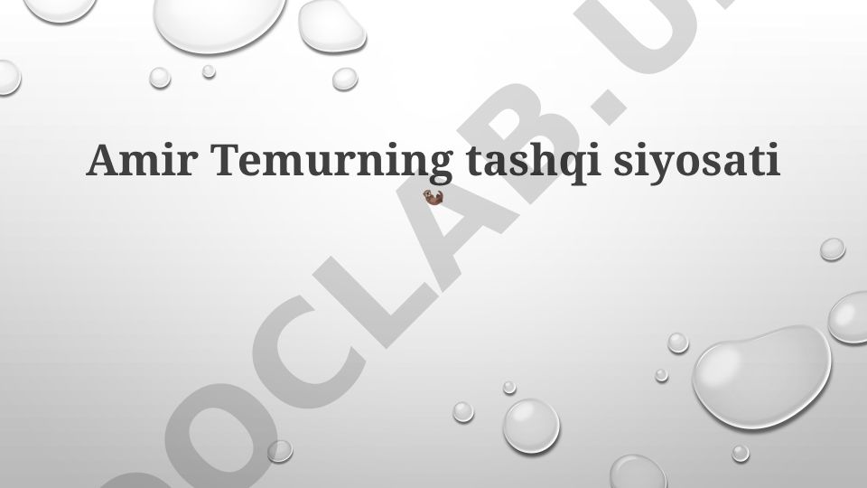 Amir Temurning tashqi siyosati