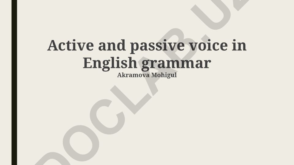 Active and passive voice in English grammar