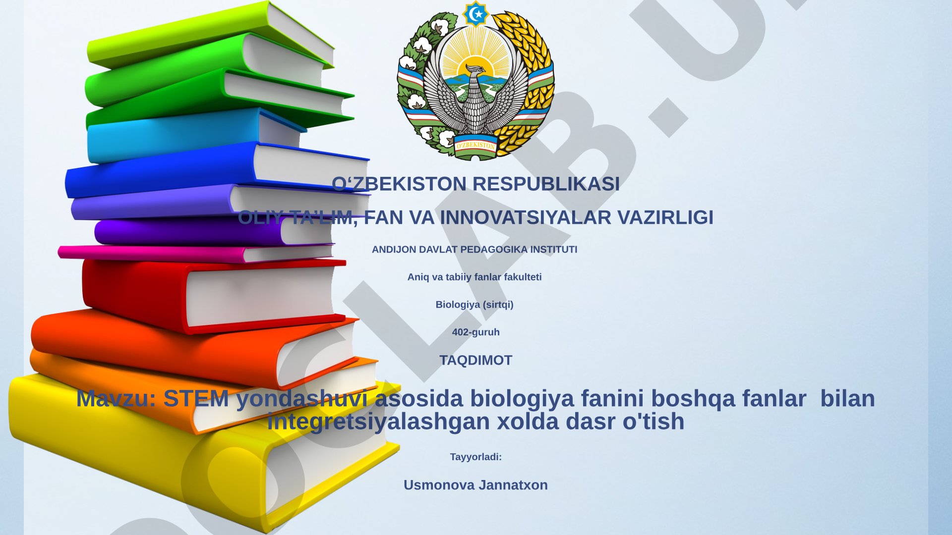 STEM yondashuvi asosida biologiya fanini boshqa fanlar bilan integretsiyalashgan holda dars o'tish