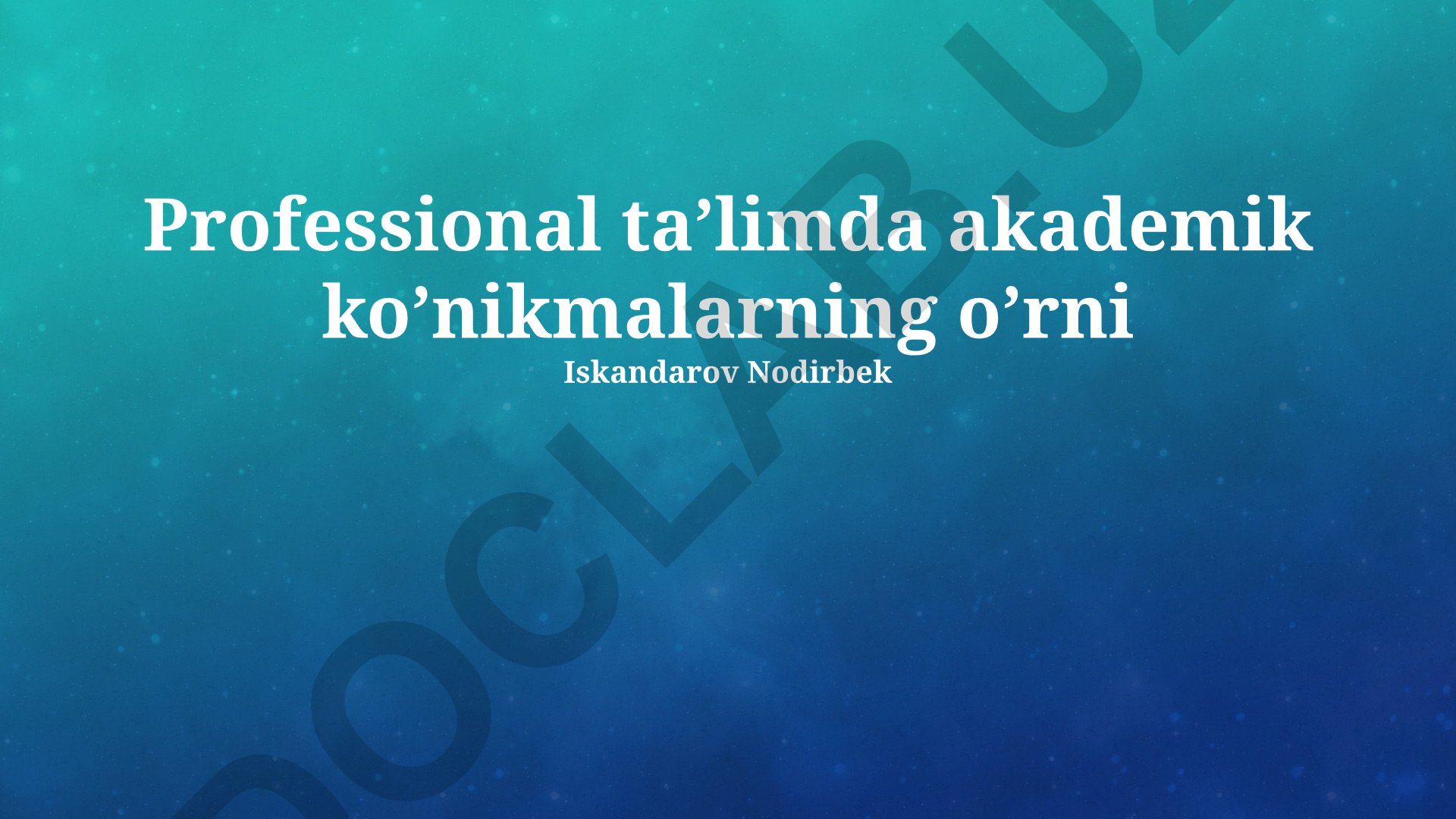 Professional ta'limda akademik ko'nikmalarning o'rni