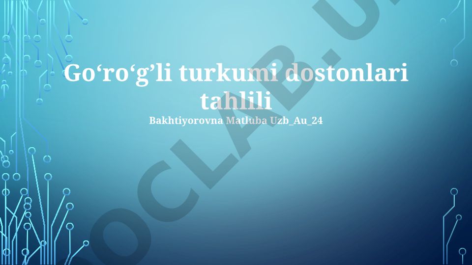 Goʻroʻgʼli turkumi dostonlari tahlili