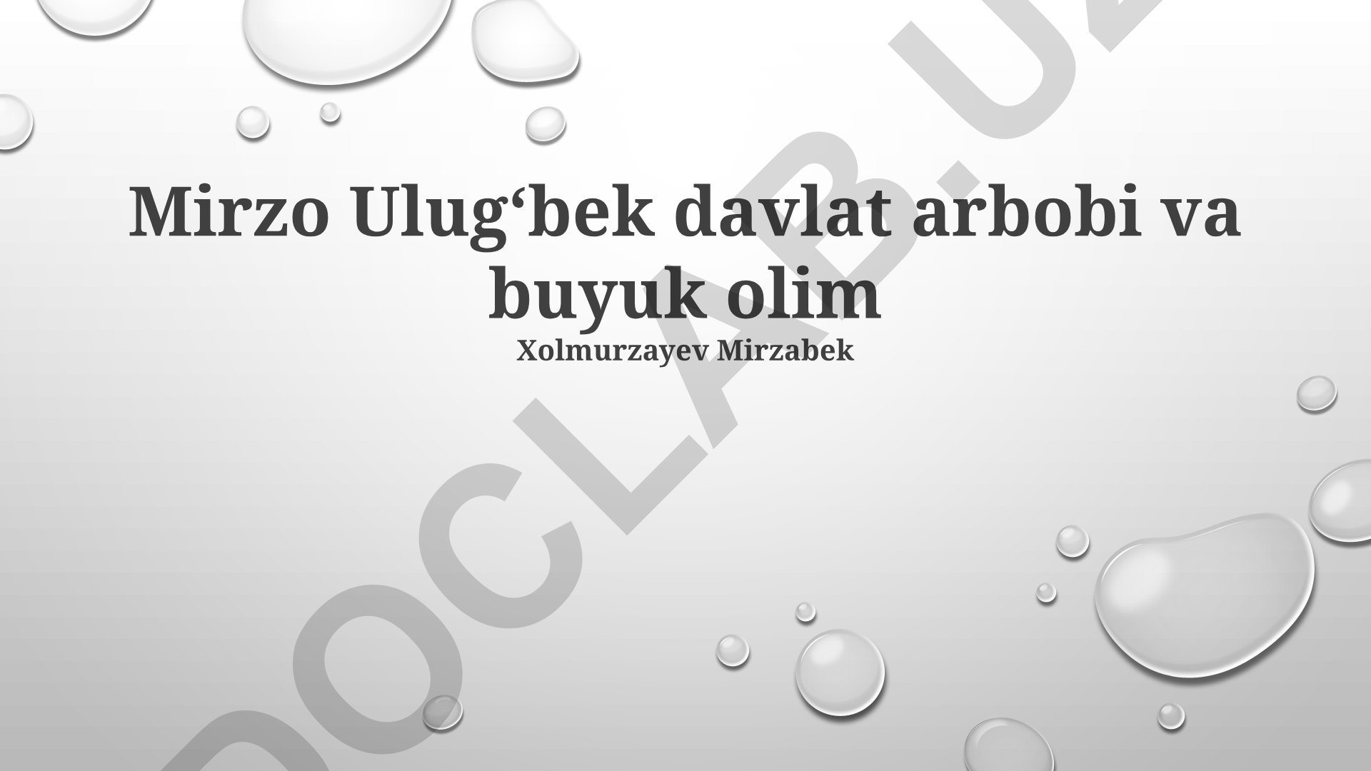 Mirzo Ulugʻbekning davlat arbobi va olim sifatidagi faoliyati