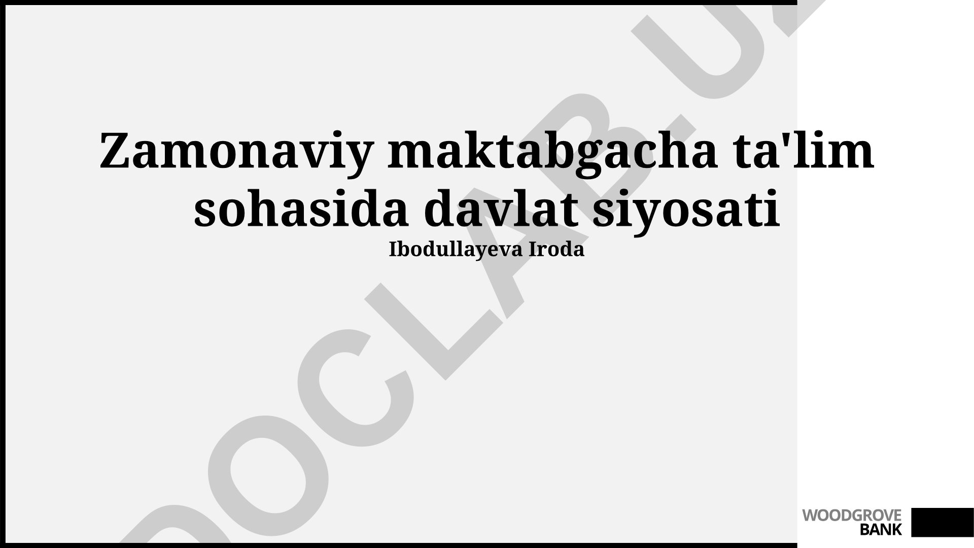 Zamonaviy maktabgacha ta'lim sohasida davlat siyosati