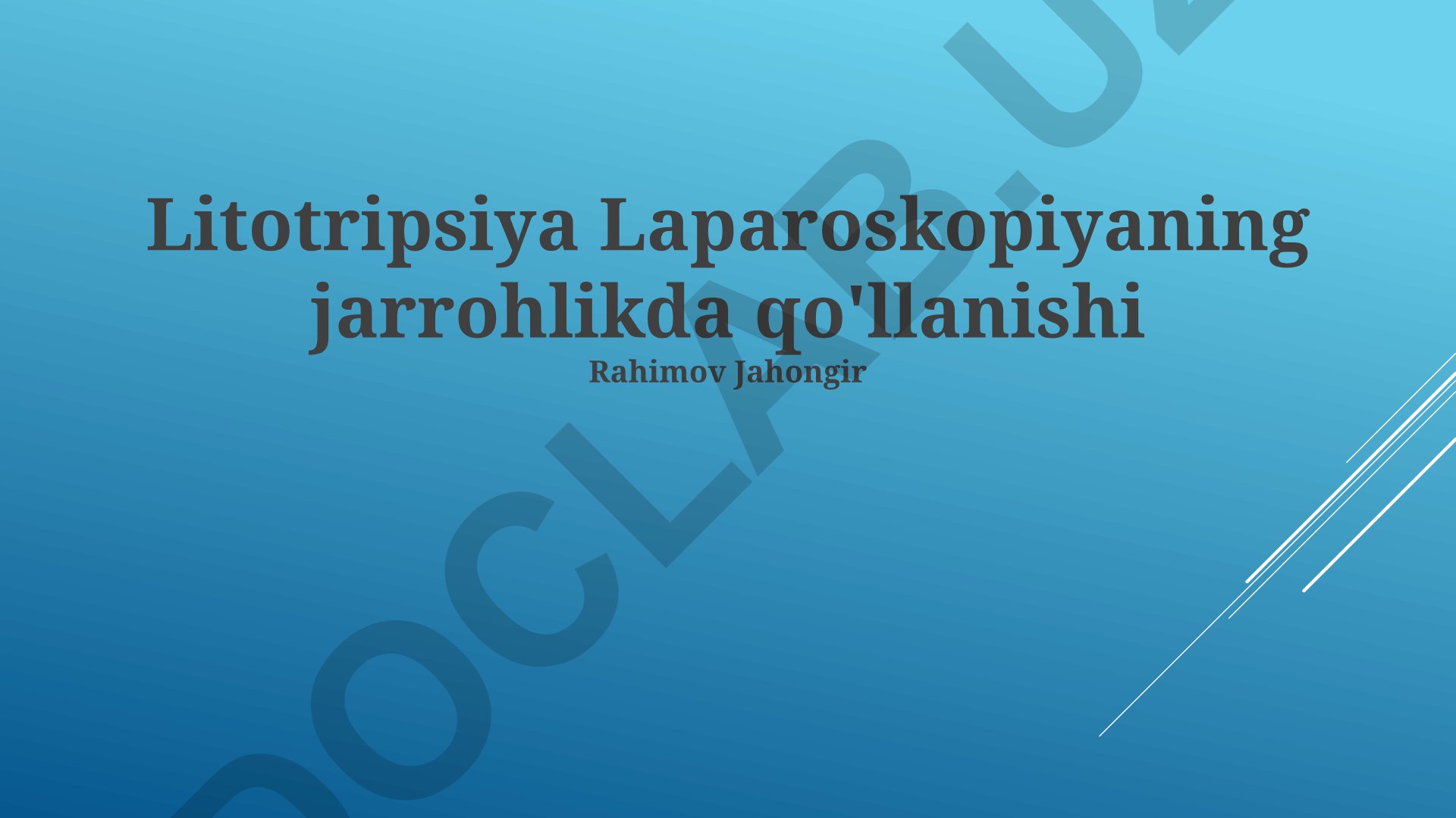Laparoskopik litotripsiyaning jarrohlikda qo'llanishi