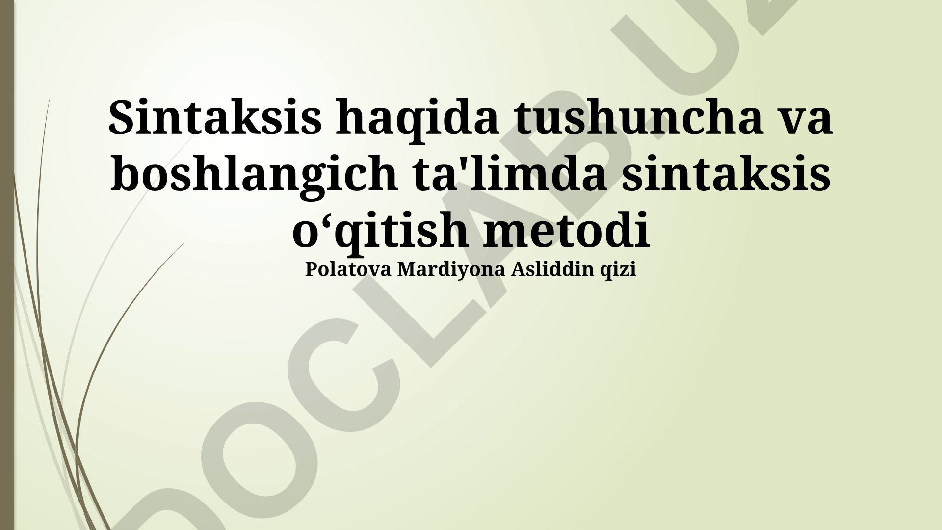 Boshlang'ich ta'limda sintaksis o'qitish metodlari