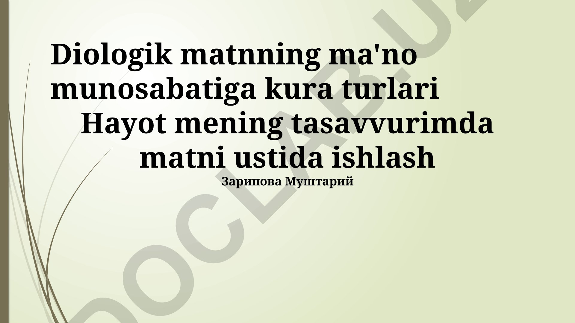 Diologik matnning ma'no munosabatiga kura turlari
