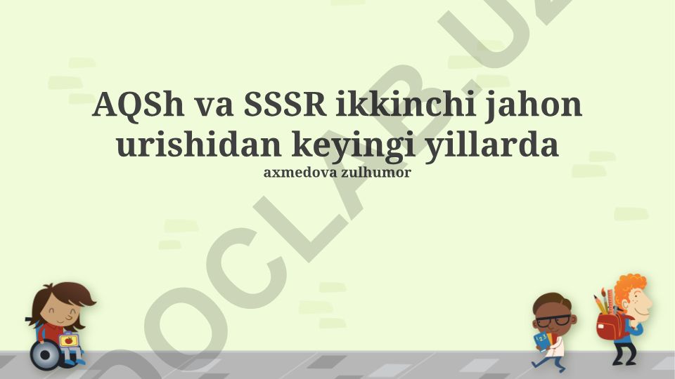 Ikkinchi jahon urushidan keyingi AQSh va SSSRning harbiy, geosiyosiy va iqtisodiy raqobati