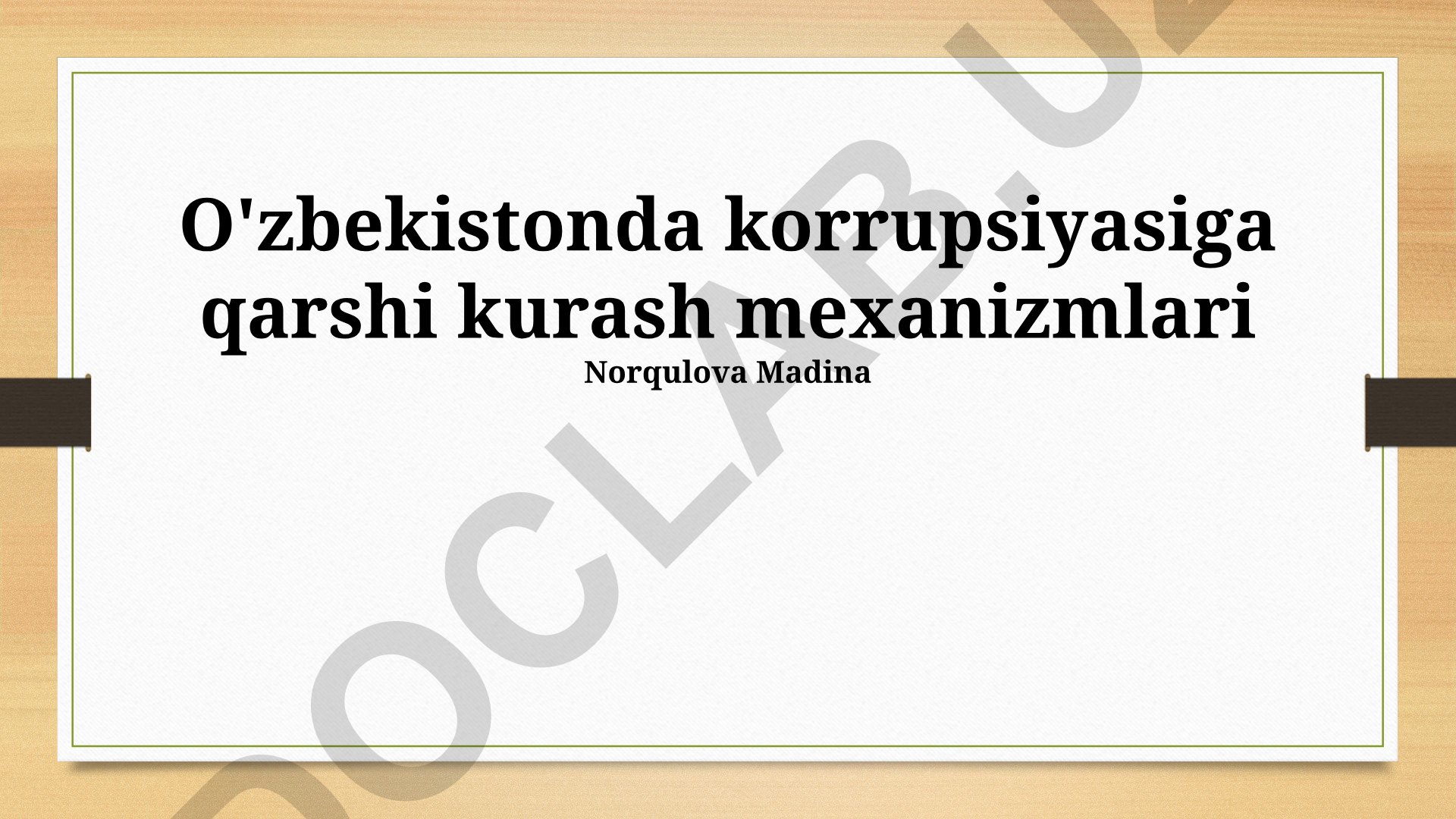 O'zbekistonda korrupsiyasiga qarshi kurash mexanizmlari