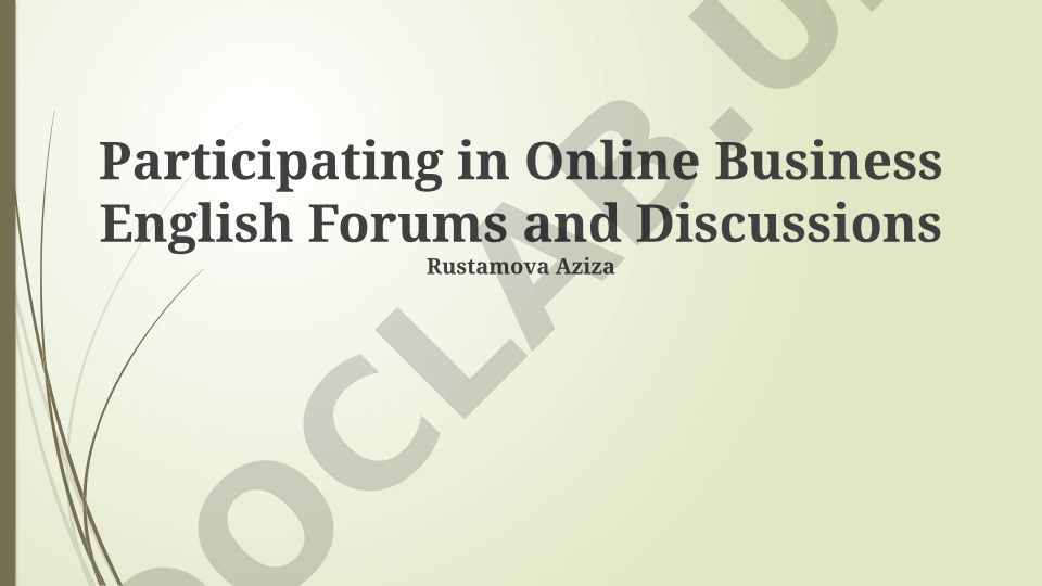 Participating in Online Business English Forums and Discussions