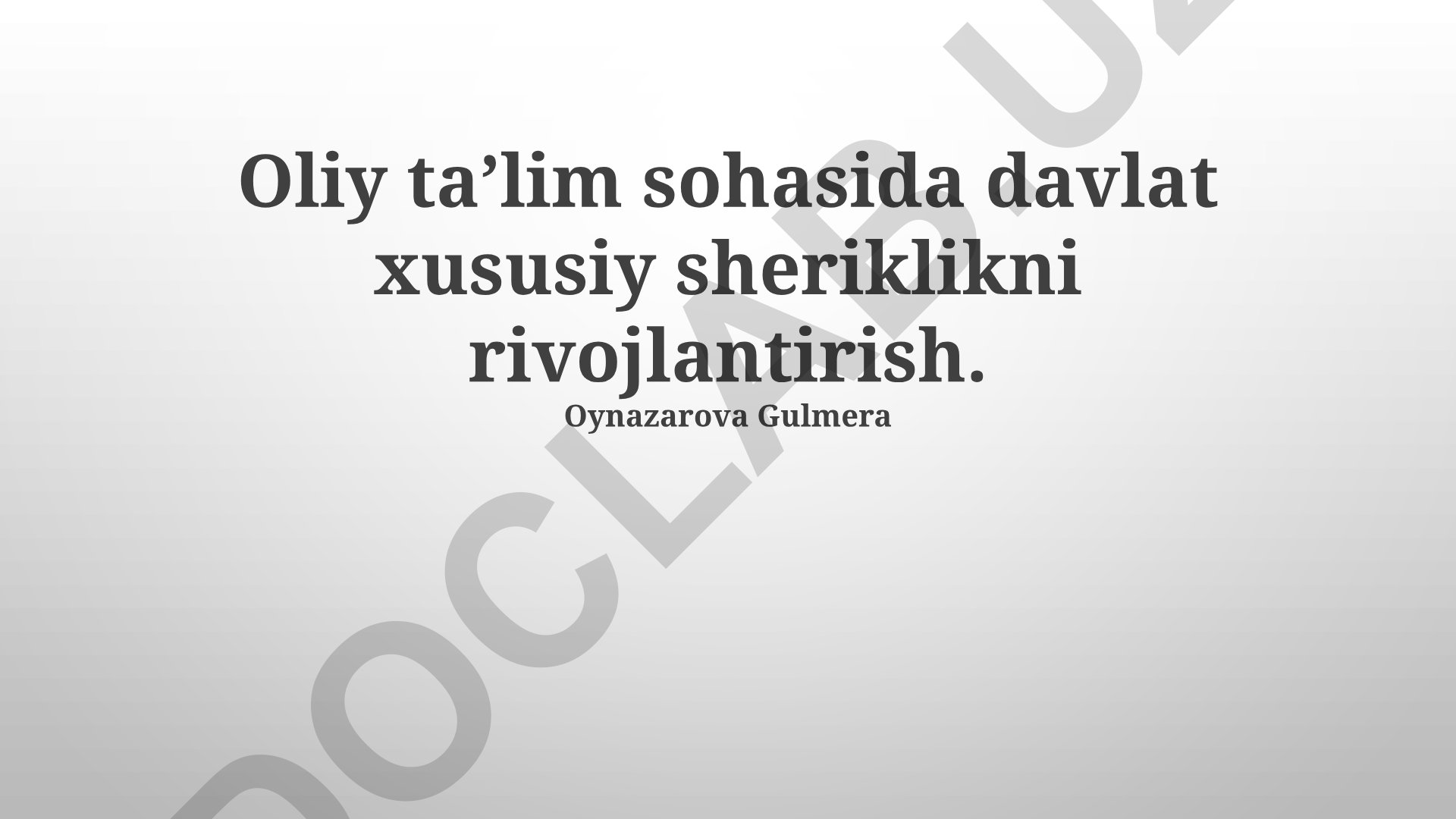 Oliy taʼlim sohasida davlat xususiy sheriklikni rivojlantirish