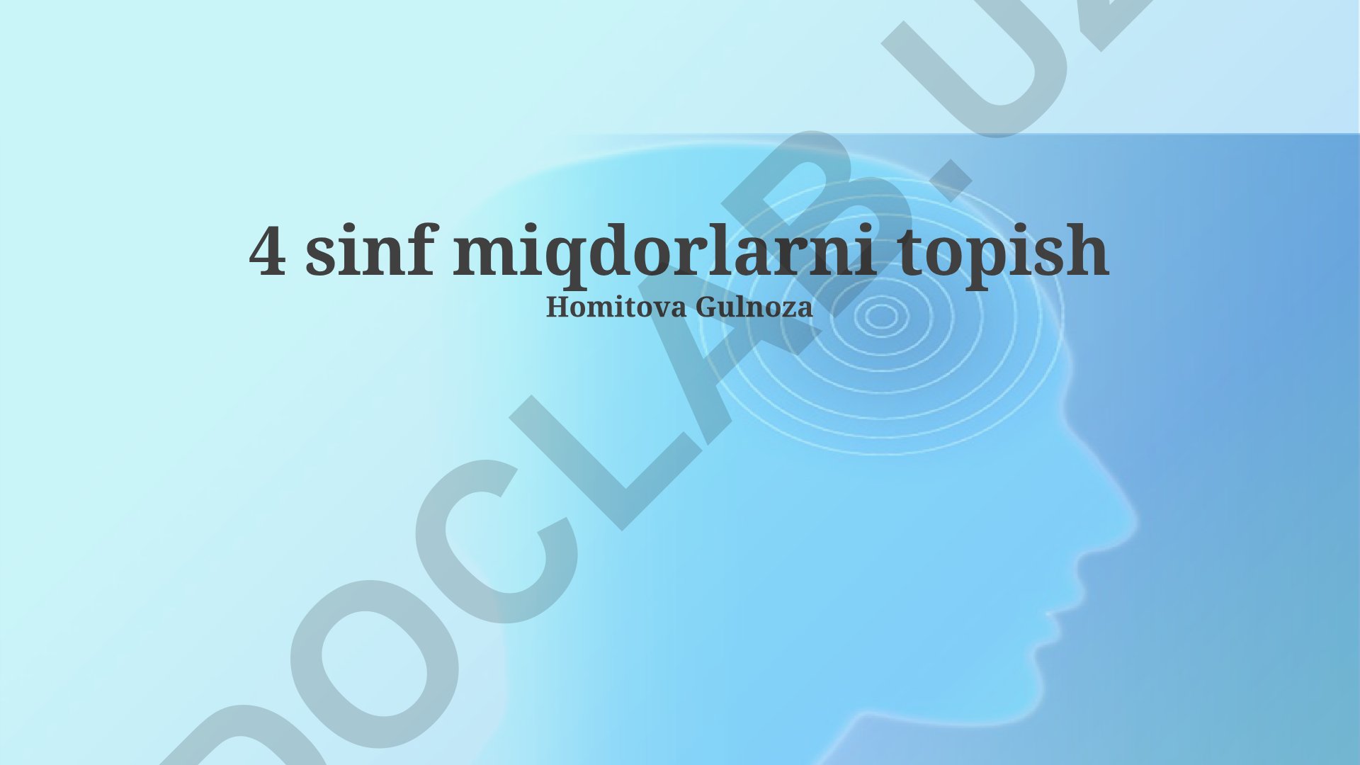 4-sinf miqdorlarni topish va geometrik shakllar