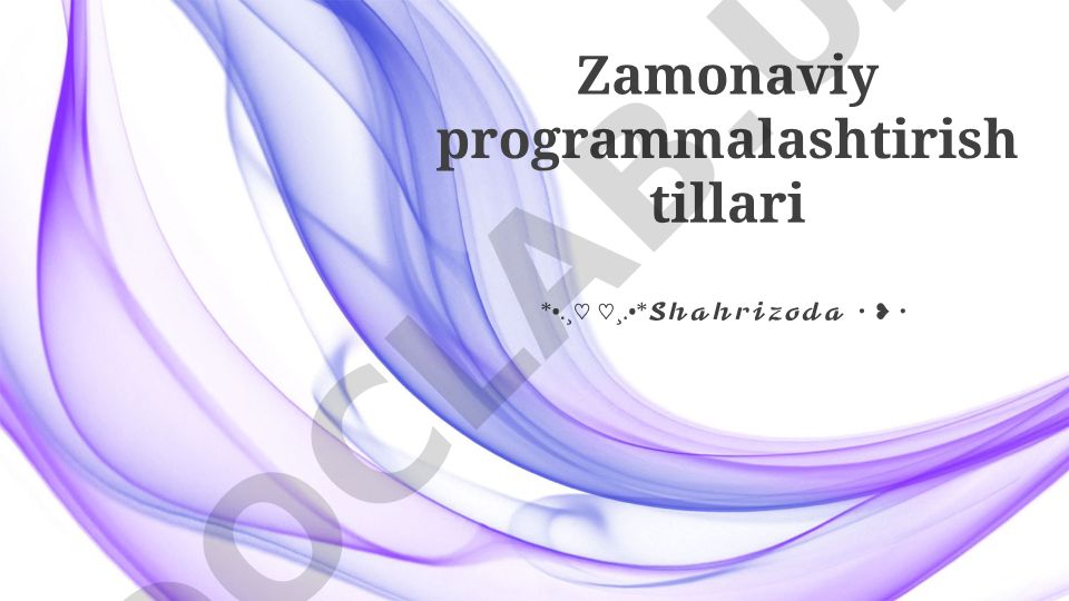 Zamonaviy dasturlash tillari va ularning kelajagi