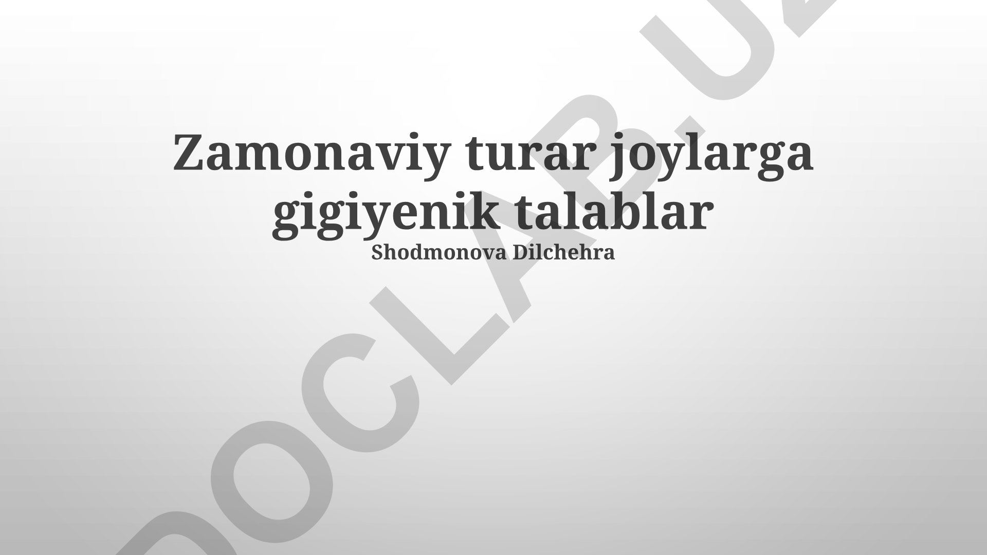 Zamonaviy turar joylarga gigiyenik talablar