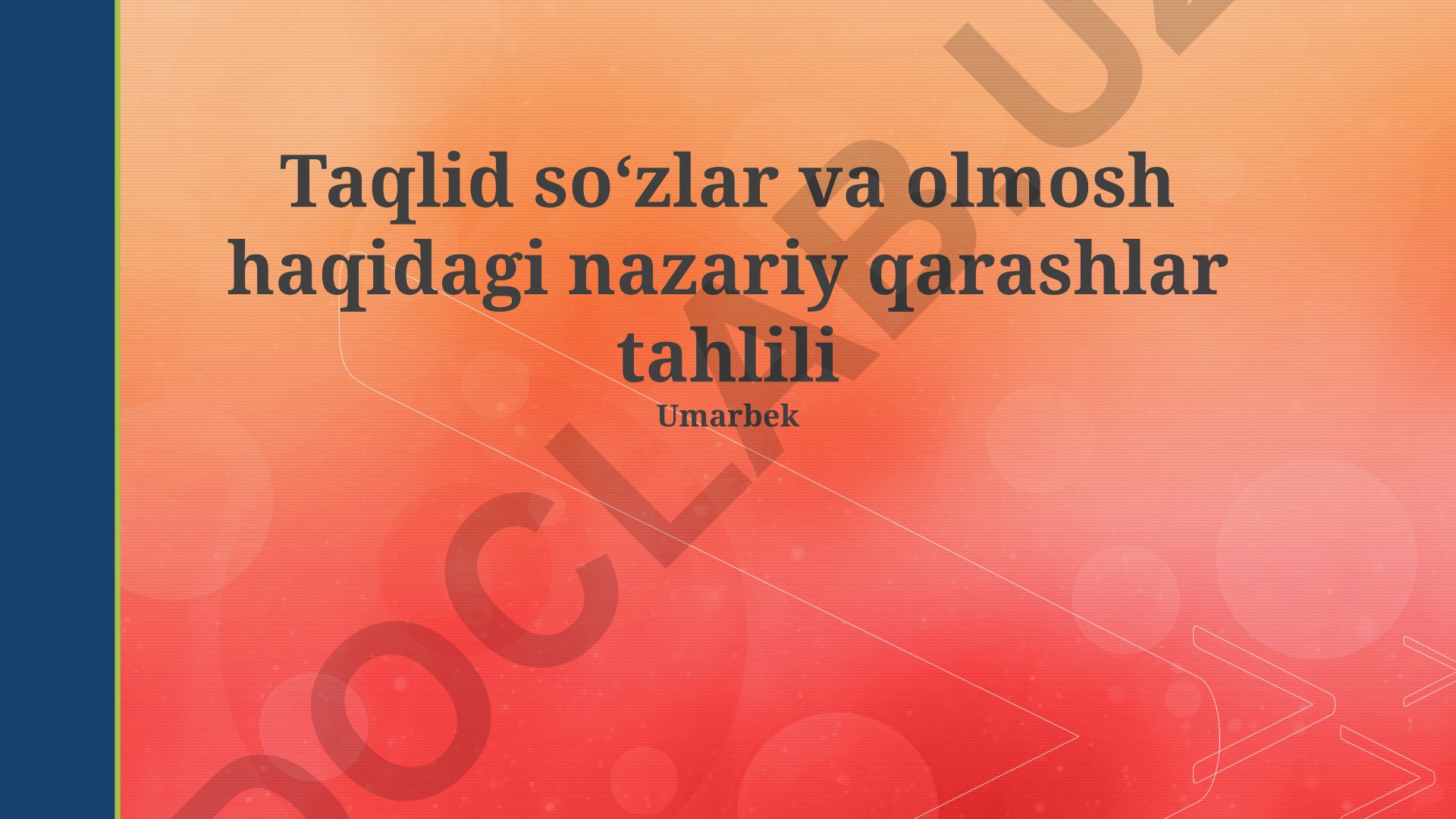 Taqlid soʻzlar va olmosh haqidagi nazariy qarashlar tahlili