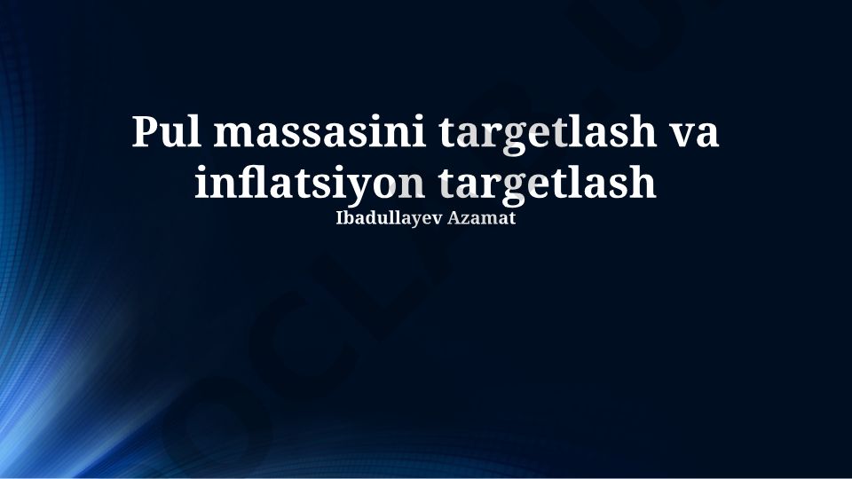 Pul massasi va inflatsiya maqsadli boshqaruvining taqqoslanishi