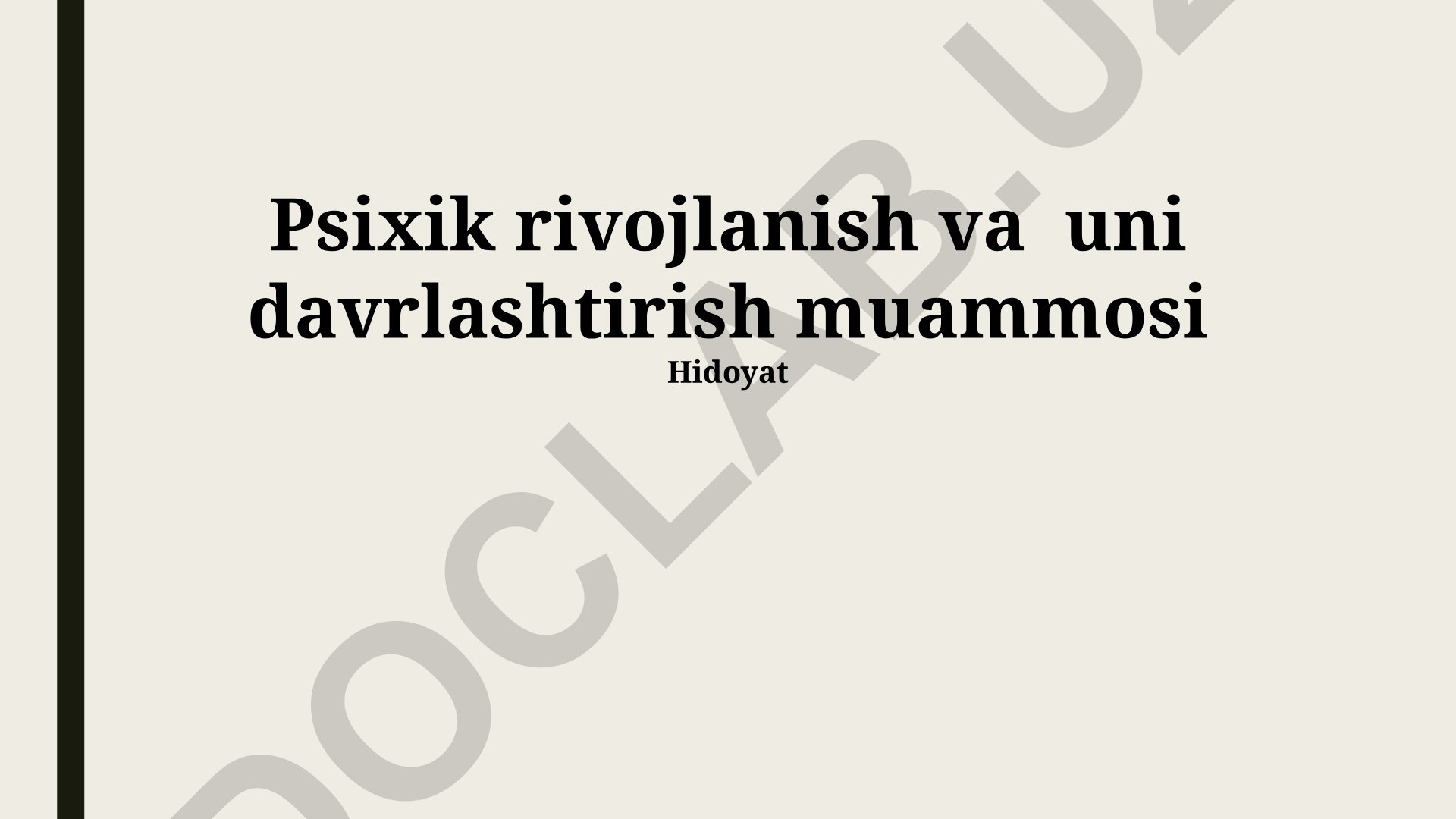 Psixik rivojlanish va uni davrlashtirish muammosi