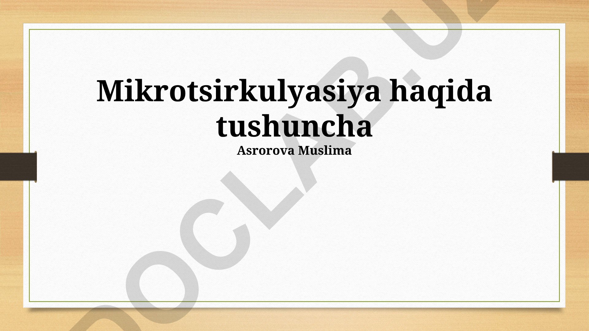Mikrotsirkulyatsiya buzilishlari va klinik ahamiyati