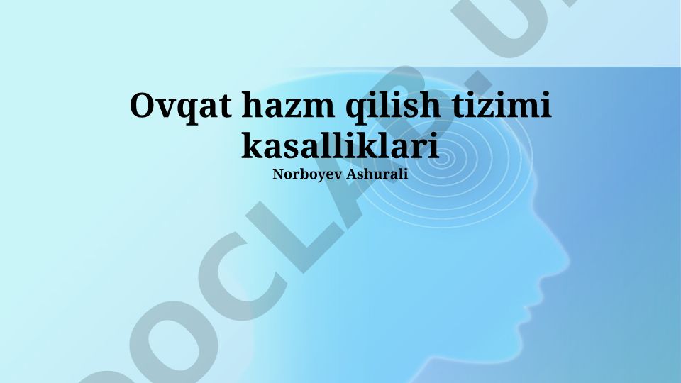 Ovqat hazm qilish tizimi kasalliklari