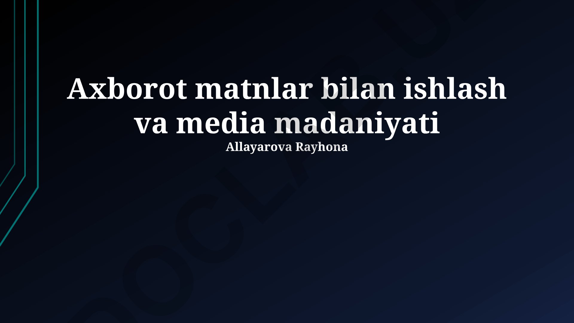 Axborot matnlar bilan ishlash va media madaniyati