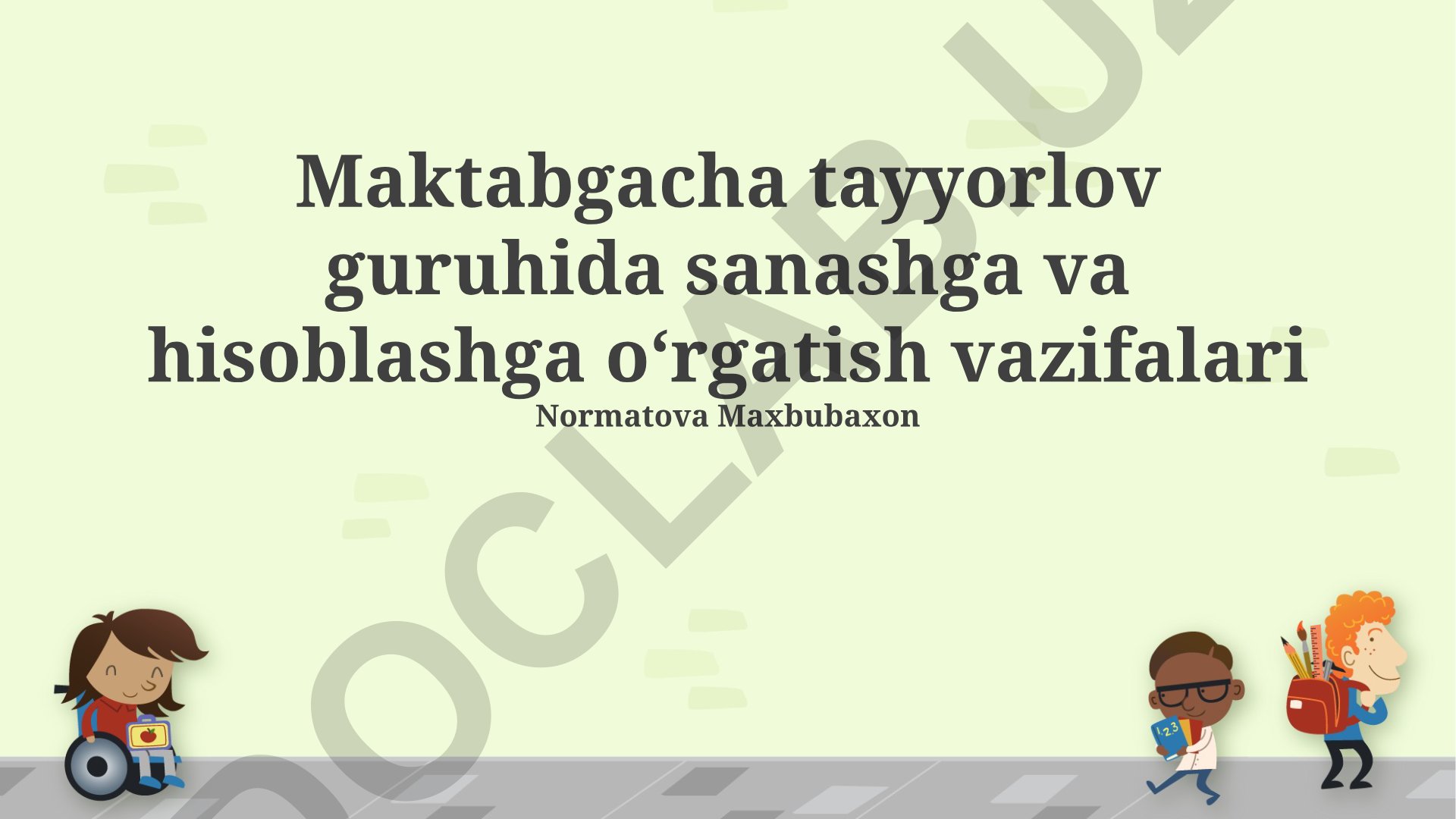Maktabgacha tayyorlov guruhida sanash va hisoblashga o'rgatish vazifalari