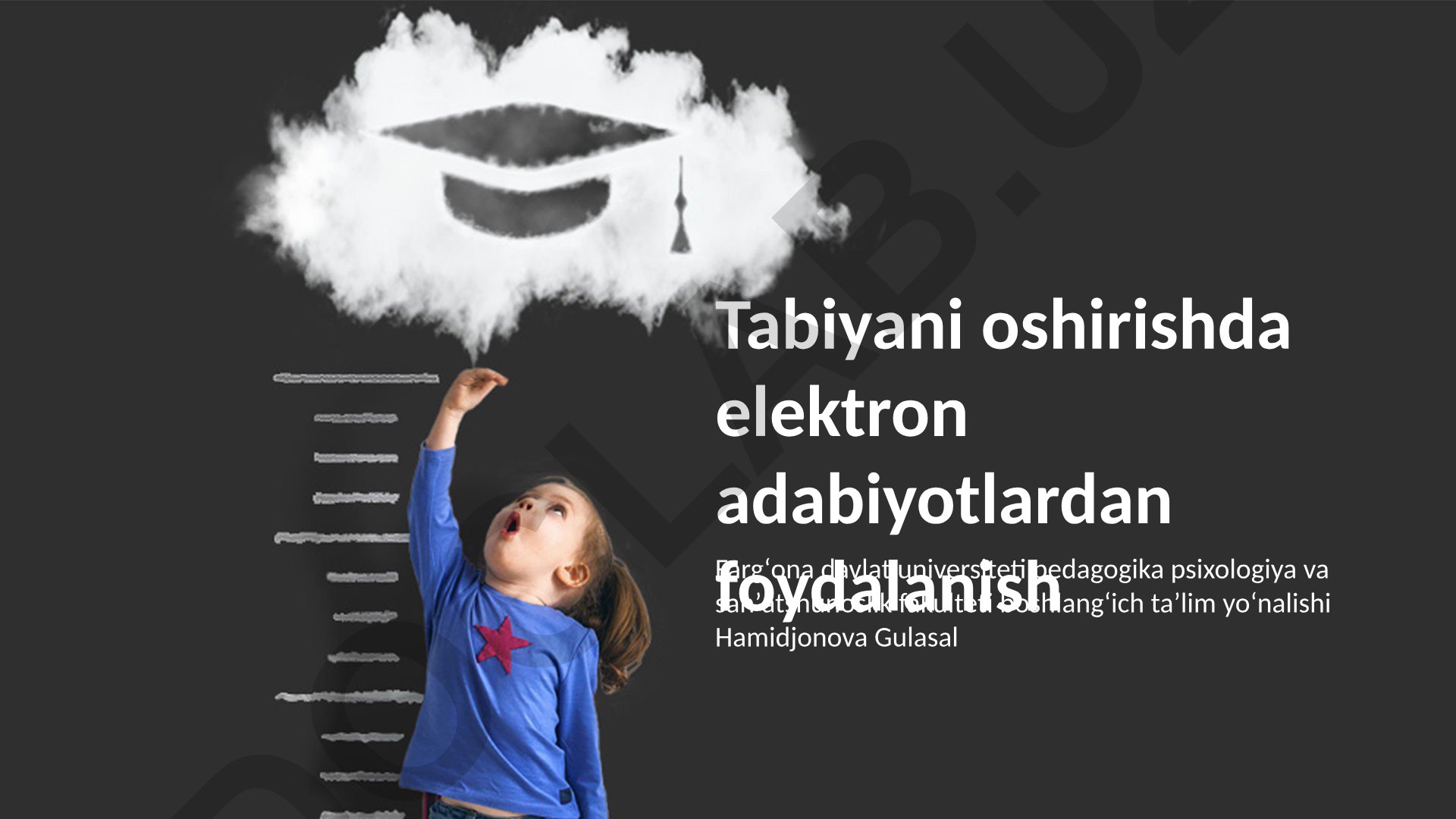 Tabiyani oshirishda elektron adabiyotlardan foydalanish