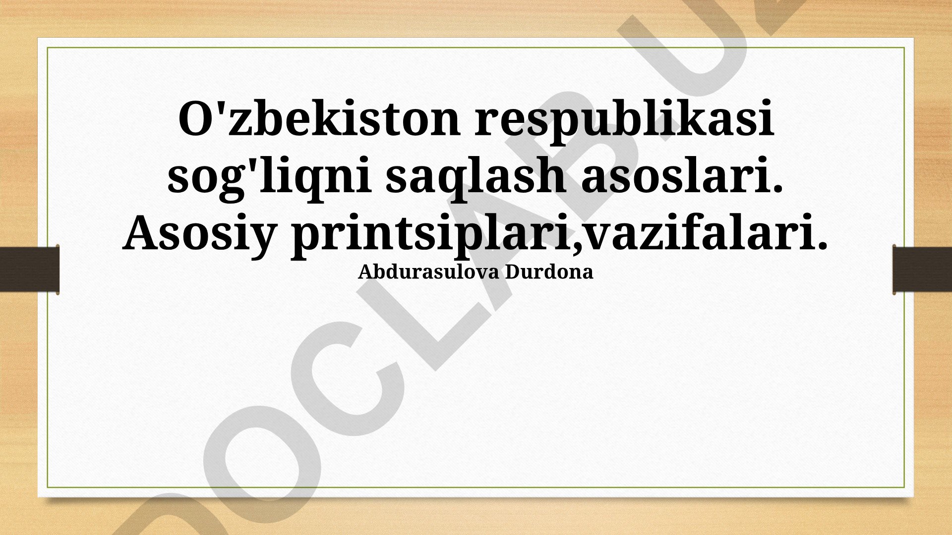 O'zbekiston Respublikasida sog'liqni saqlash tizimi va rivojlanish yo'nalishlari