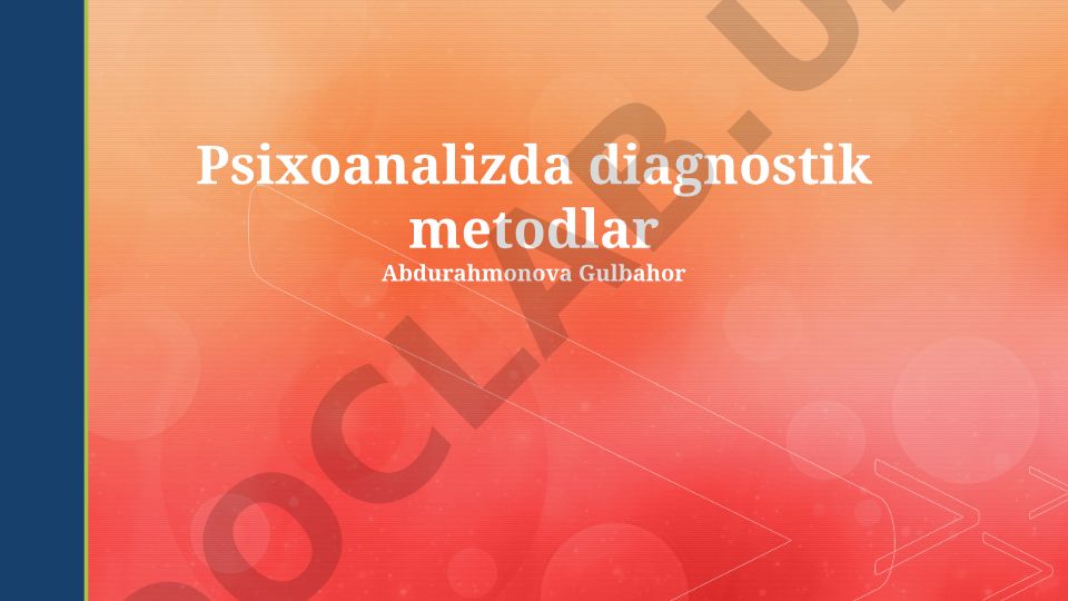 Psixoanalizda diagnostik metodlar