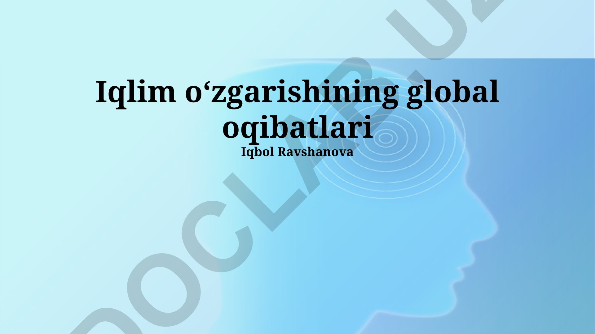 Iqlim oʻzgarishining global oqibatlari