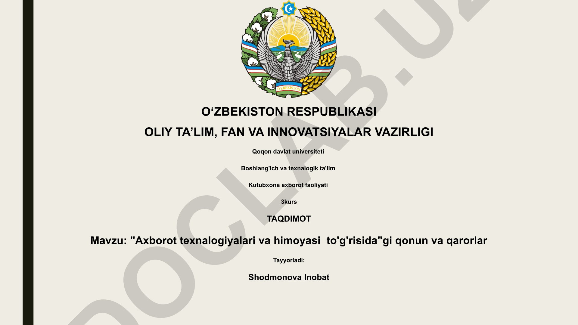Axborot texnologiyalari va himoyasi to'g'risida qonun va qarorlar