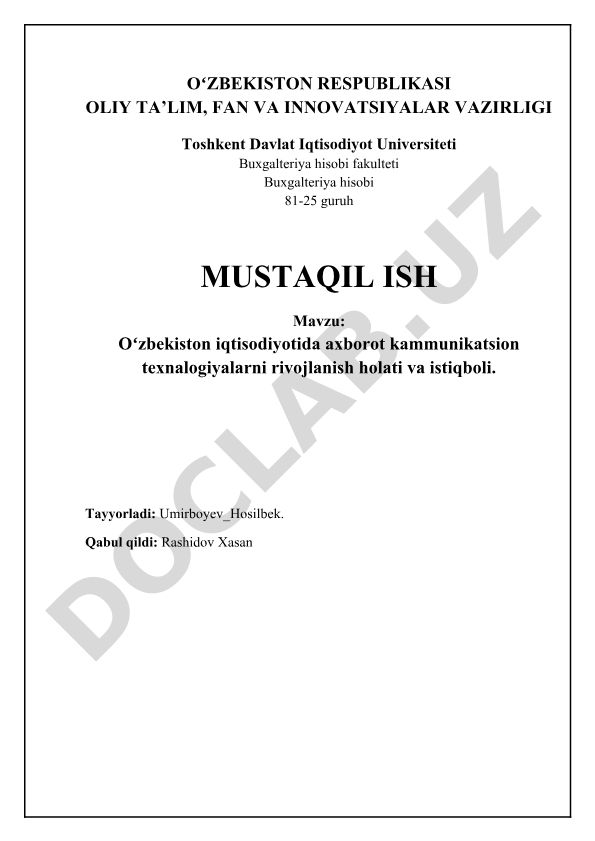 Oʻzbekiston iqtisodiyotida axborot-kommunikatsiya texnologiyalarining rivojlanish holati va istiqboli