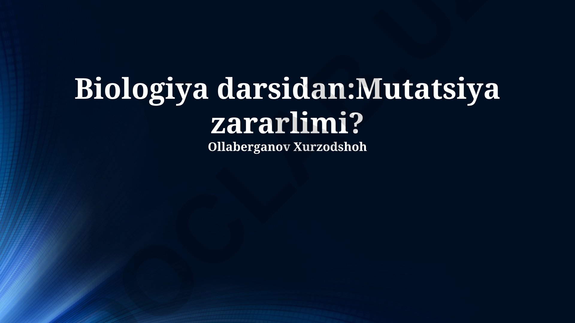 Mutatsiyalar: Zarar yoki foyda?