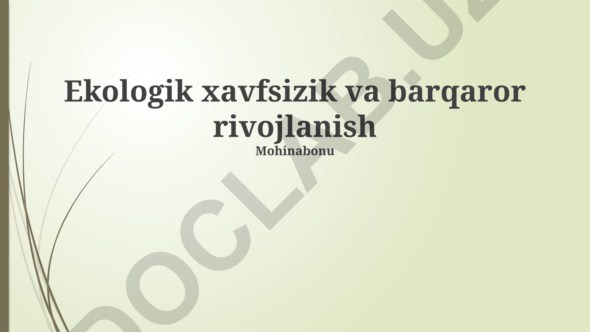 Ekologik xavfsizik va barqaror rivojlanish