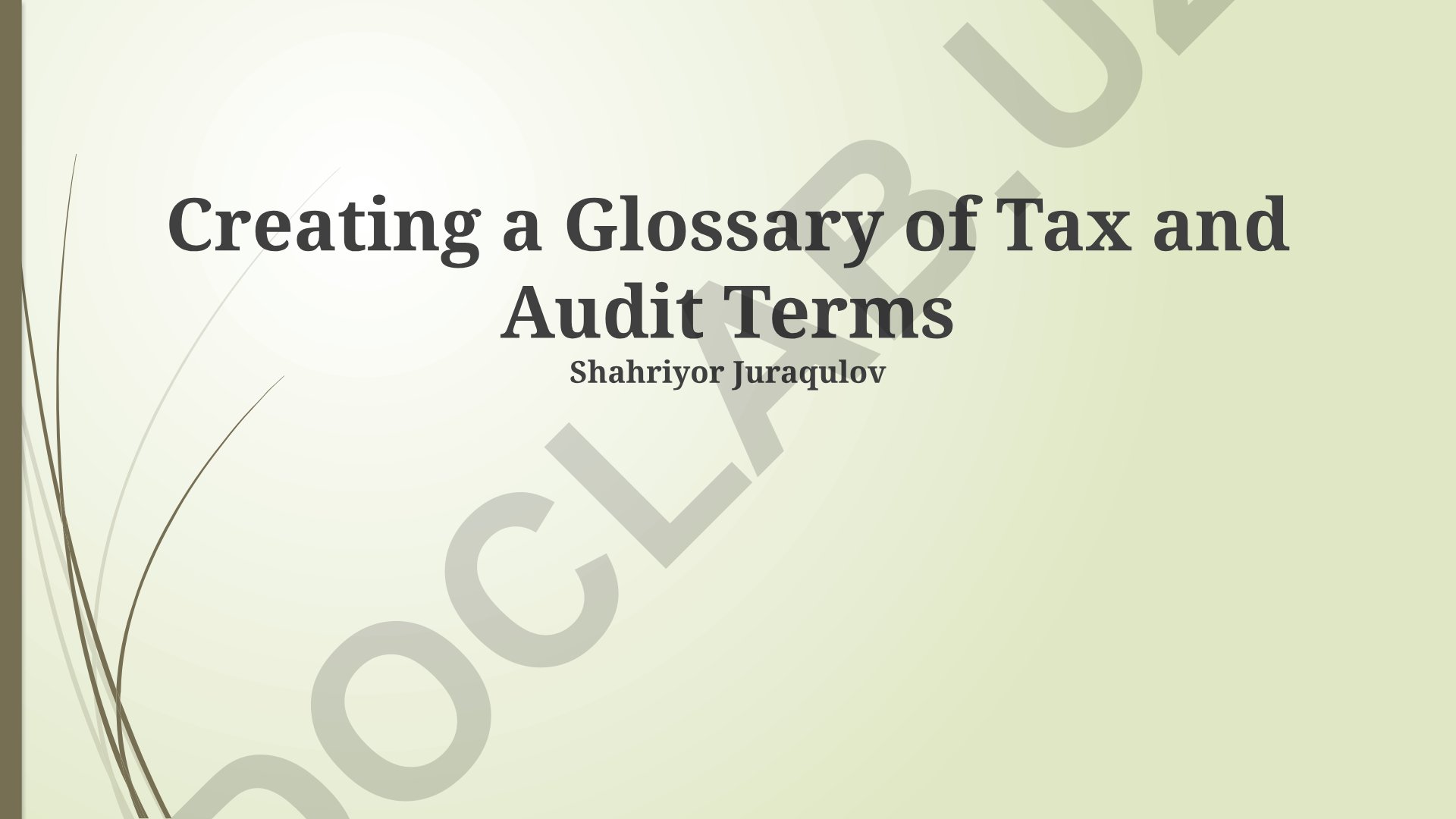 Creating a Glossary of Tax and Audit Terms