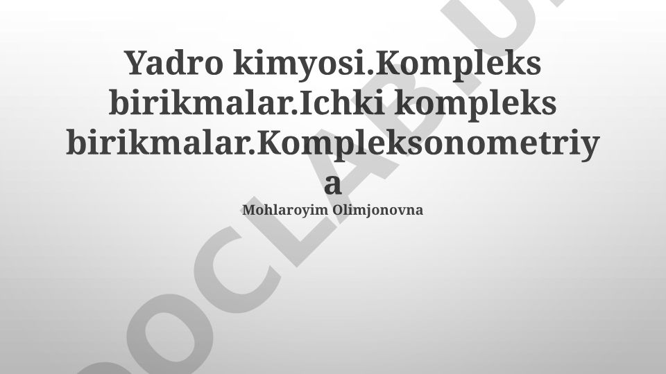 Yadro kimyosi va kompleksometrik titrlash