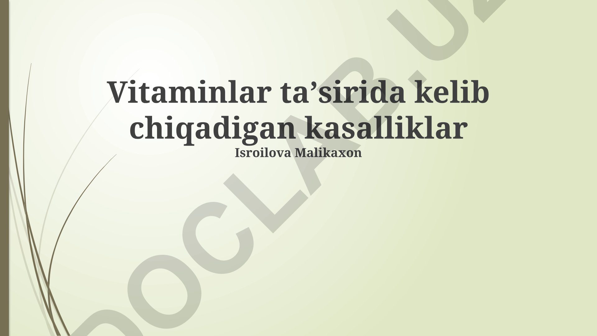 Vitamin yetishmovchiligi kasalliklari va ularning oldini olish