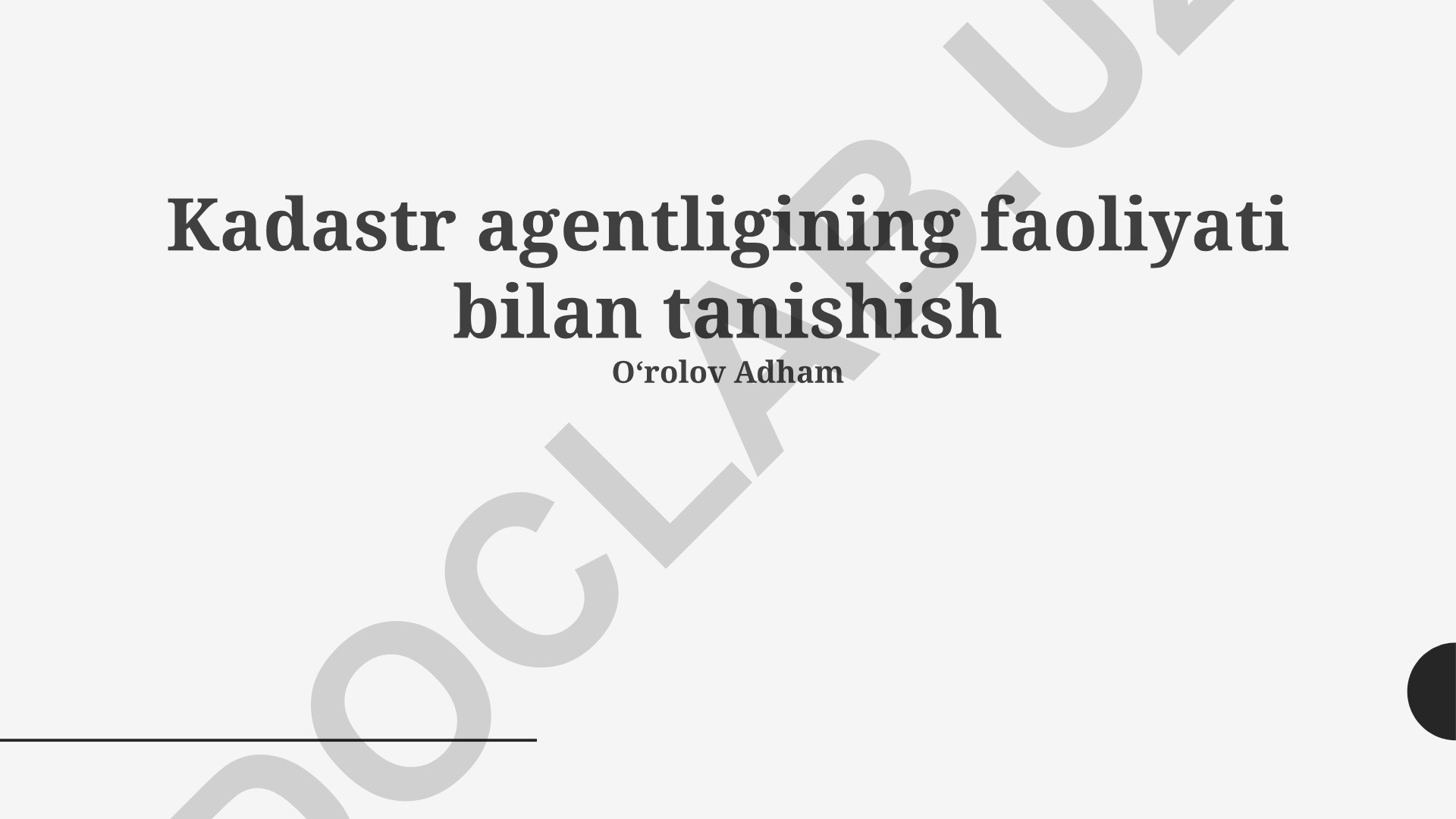 Kadastr agentligining faoliyati bilan tanishish
