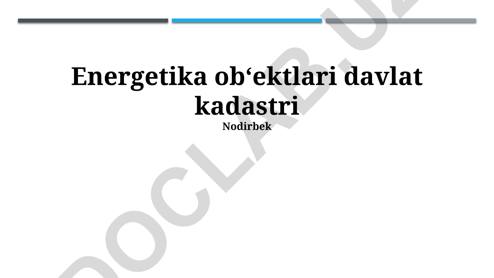 Energetika ob‘ektlari davlat kadastri