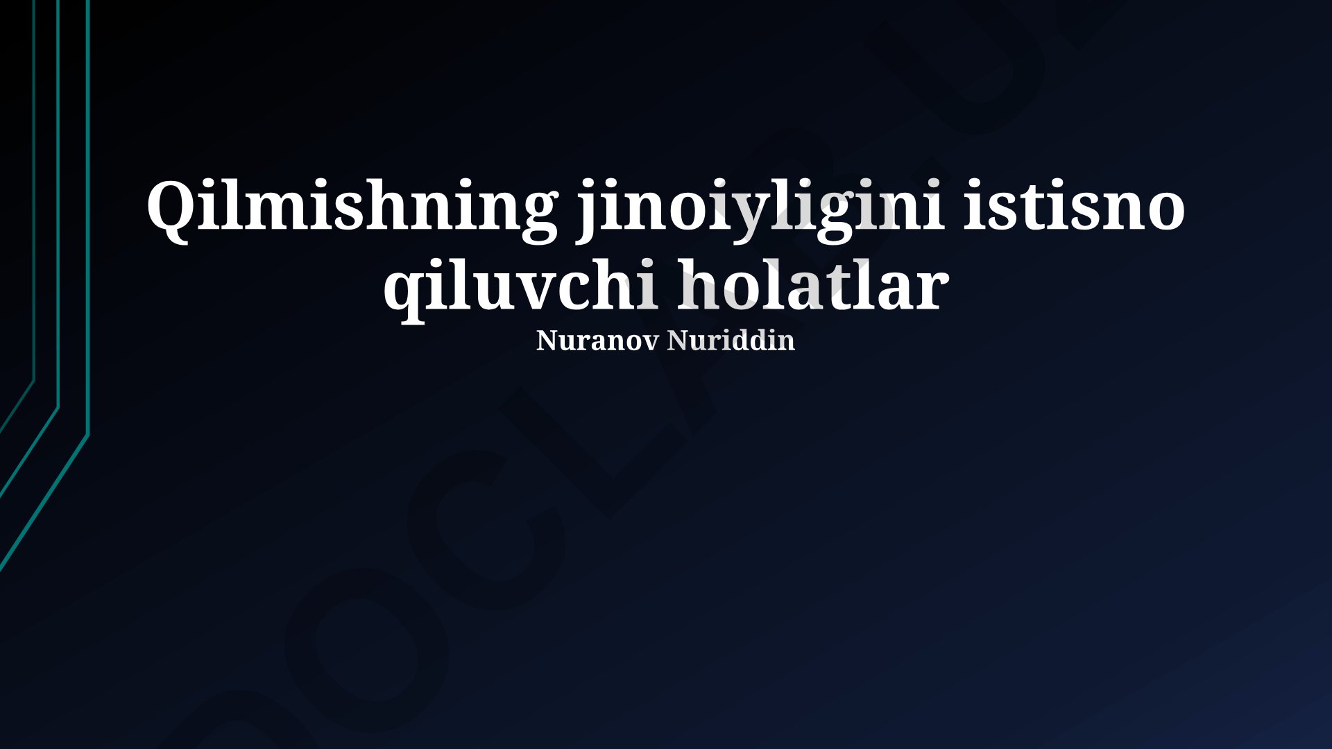 Qilmishning jinoiyligini istisno qiluvchi holatlar