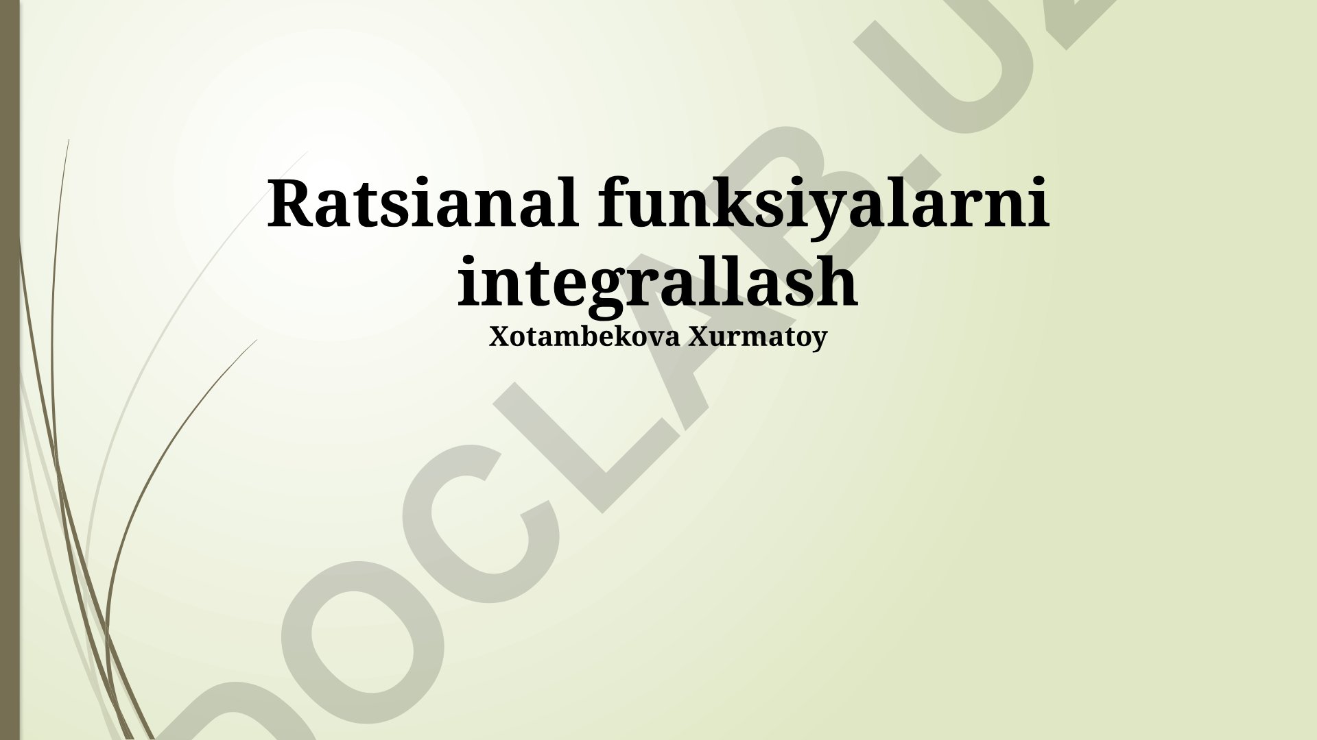 Ratsional funksiyalarni integrallash