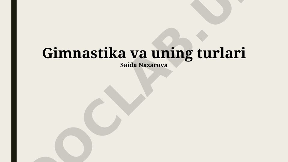 Gimnastika va uning turlari