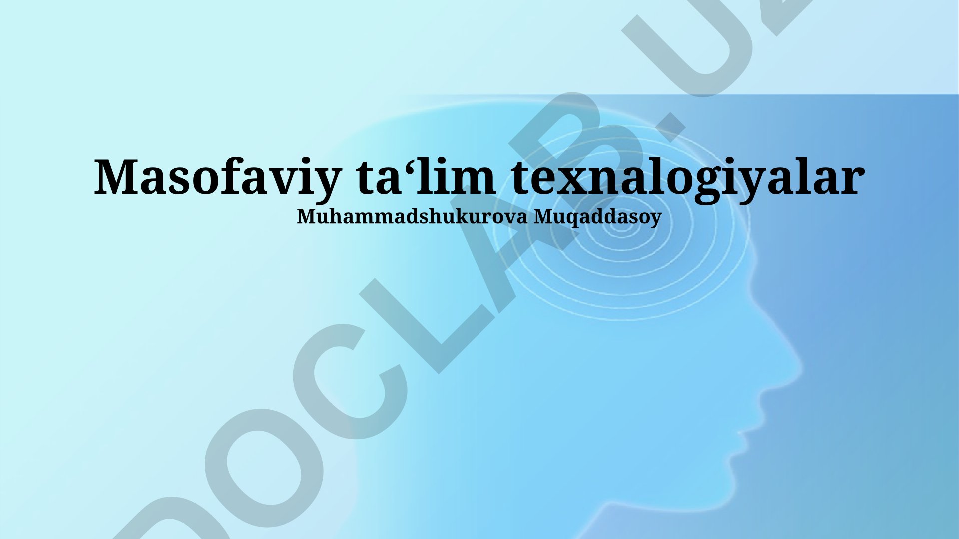 Masofaviy ta'lim texnologiyalari va platformalari