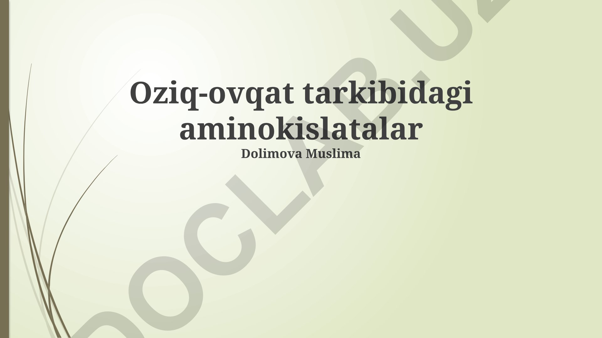 Oziq-ovqat tarkibidagi aminokislotalar