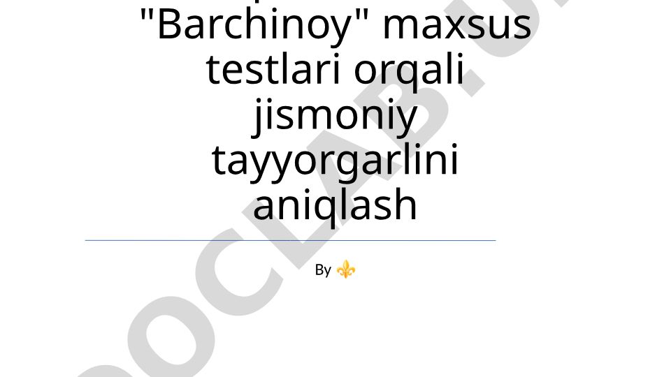 Alpomish va Barchinoy testlari orqali o'quvchilarning jismoniy tayyorgarligini aniqlash