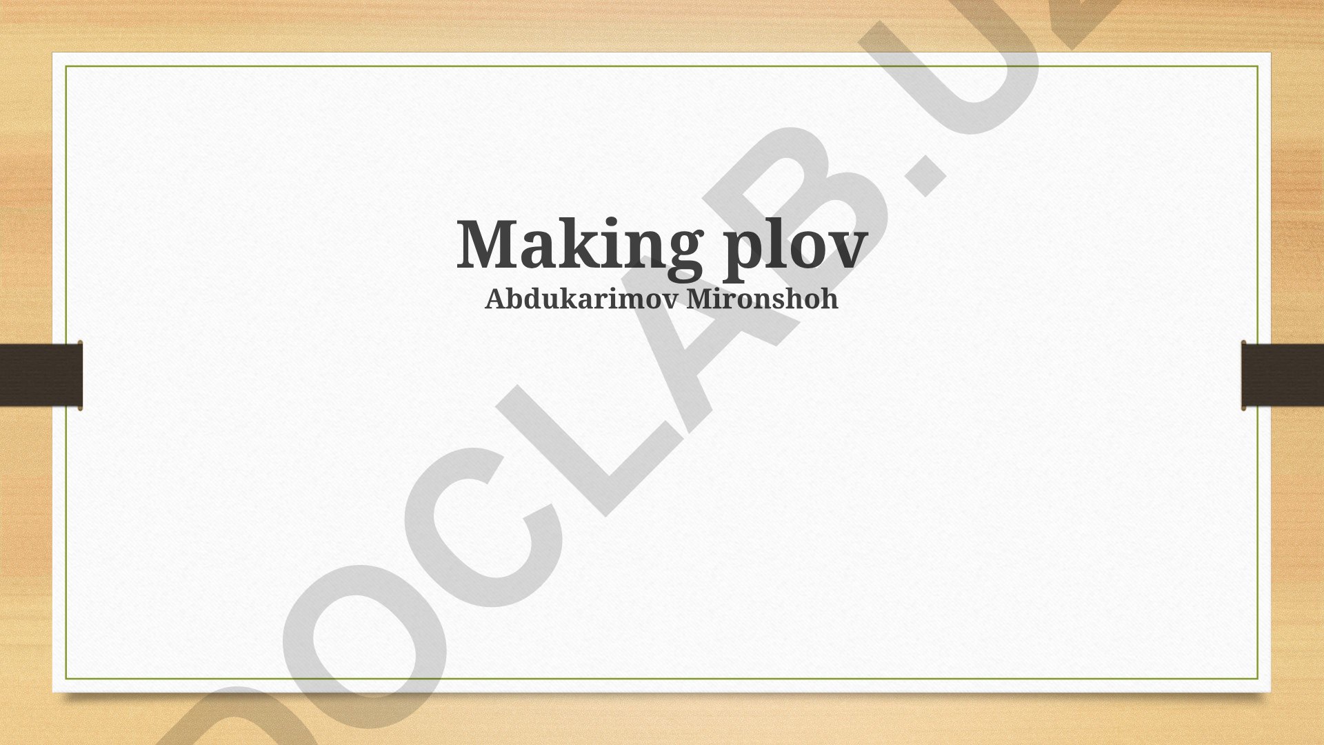 Making plov Abdukarimov Mironshoh