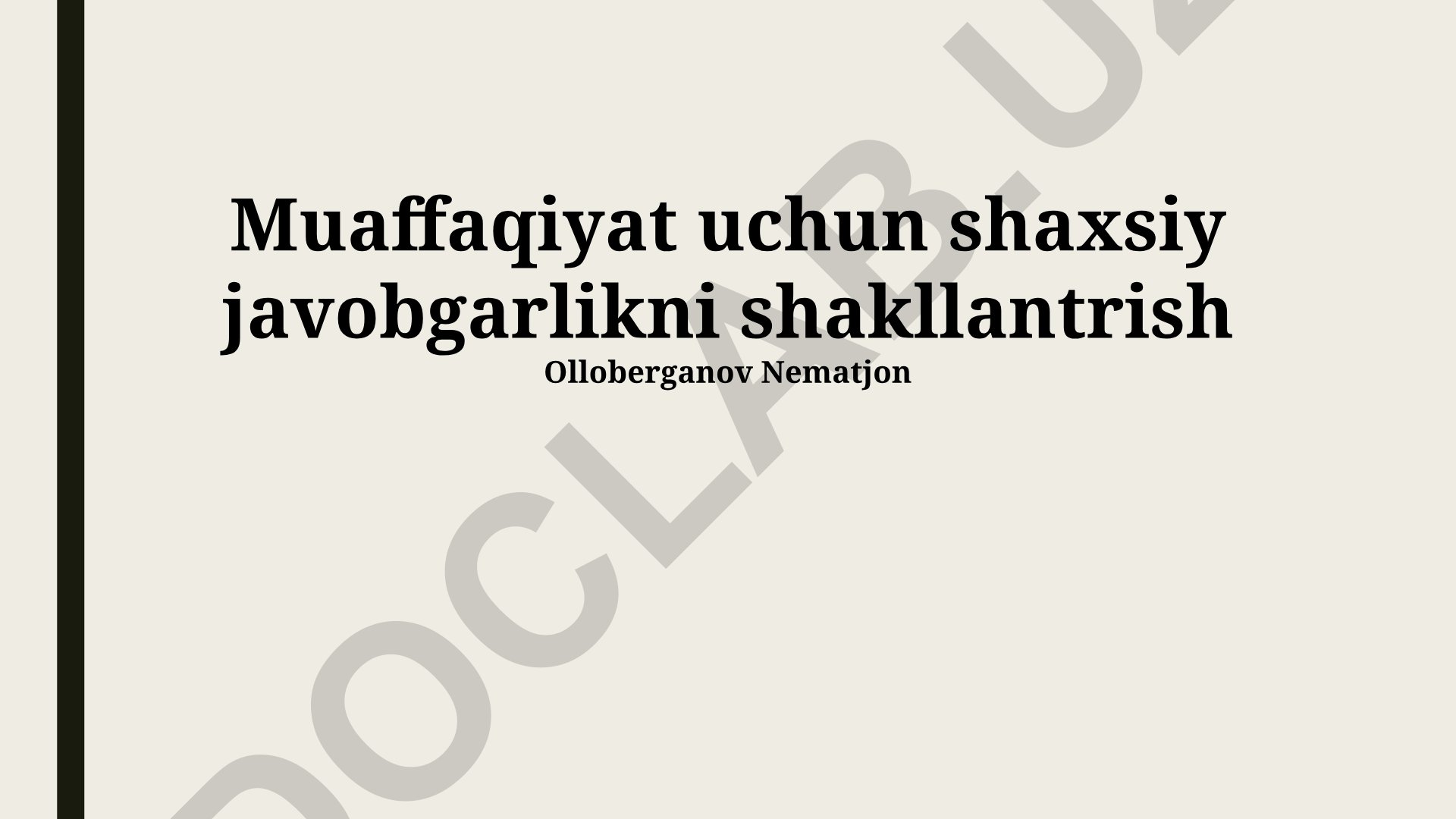Shaxsiy javobgarlikni shakllantirish va muvaffaqiyatga erishish